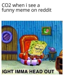 Ight Imma Head Out Meme Ight Imma Head Out Meme